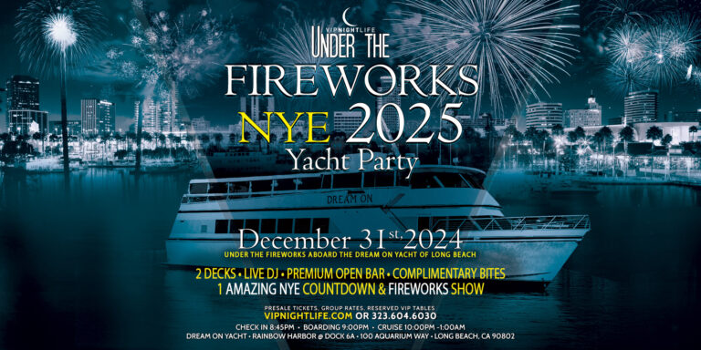 Long Beach Under the Fireworks New Year's Eve Yacht Party 2025